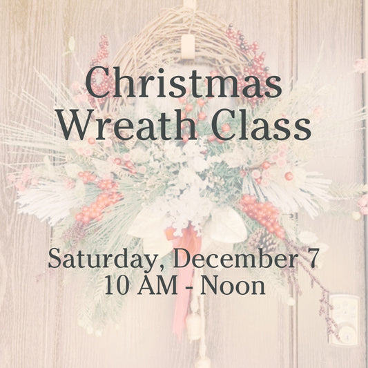 SOLD OUT // Christmas Wreath Class