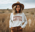 Load image into Gallery viewer, Coffee Weather Crew Neck Sweatshirt
